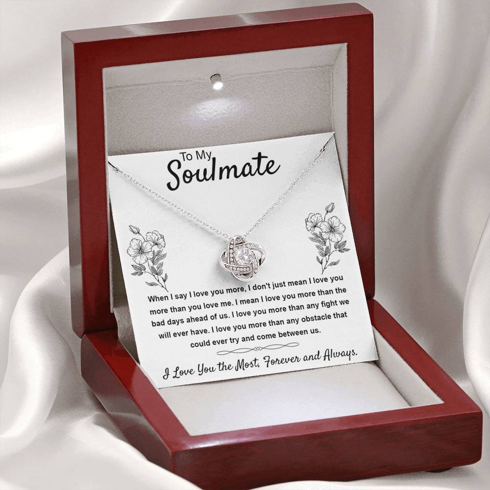 276 - To My Soulmate I Love You The Most Love Knot Necklace with Message Card Gift