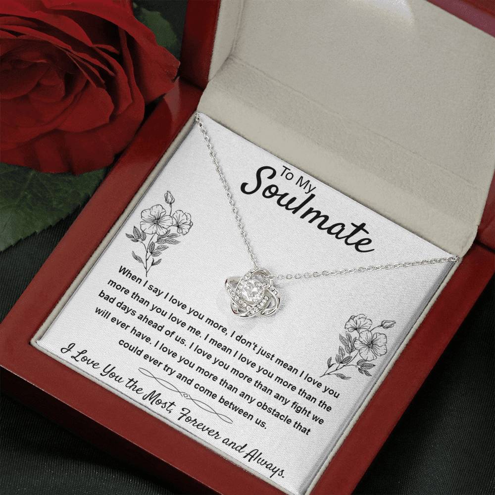 276 - To My Soulmate I Love You The Most Love Knot Necklace with Message Card Gift