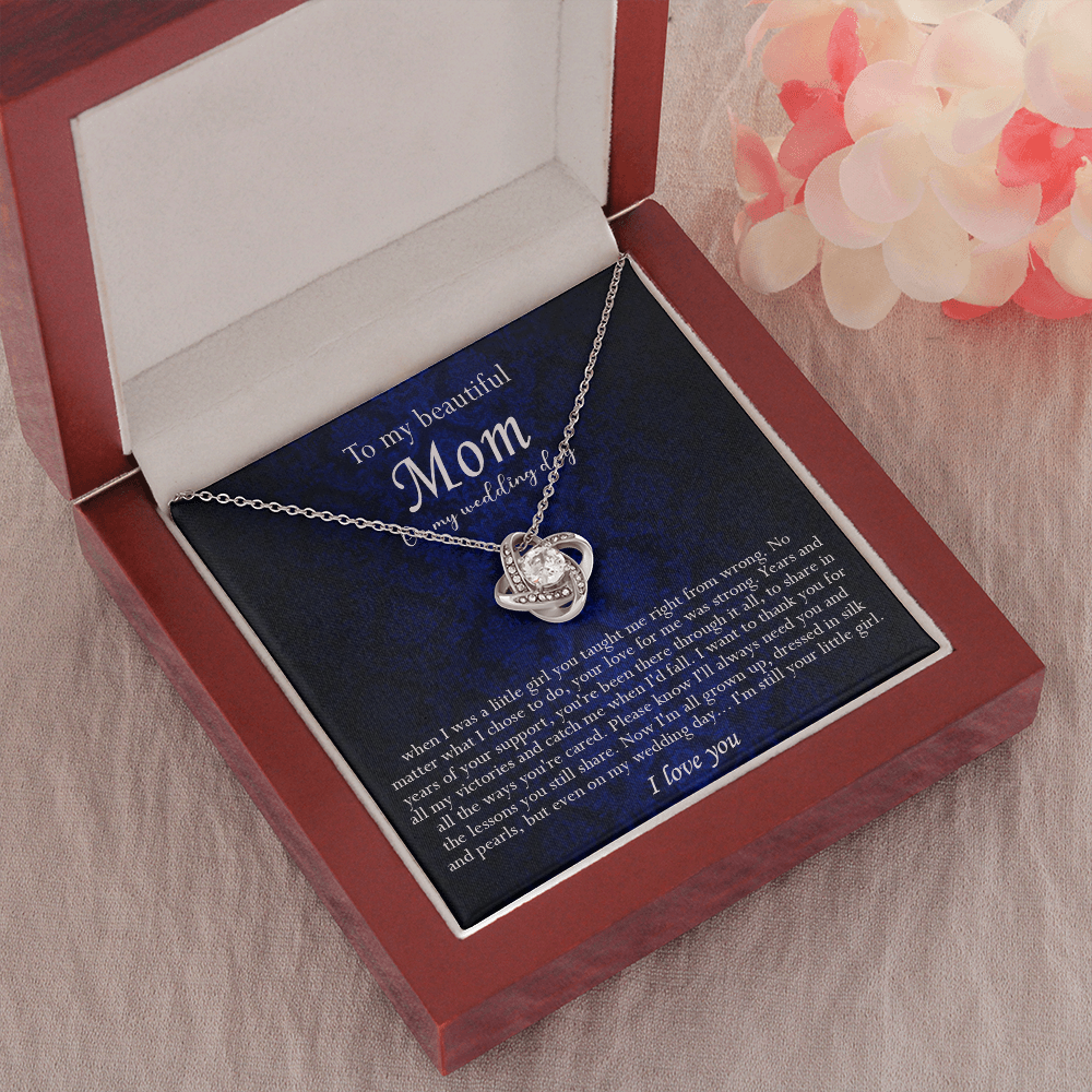 138A Necklace To My Beautiful Mom On My Wedding Day, I Love You Always Necklace Gift