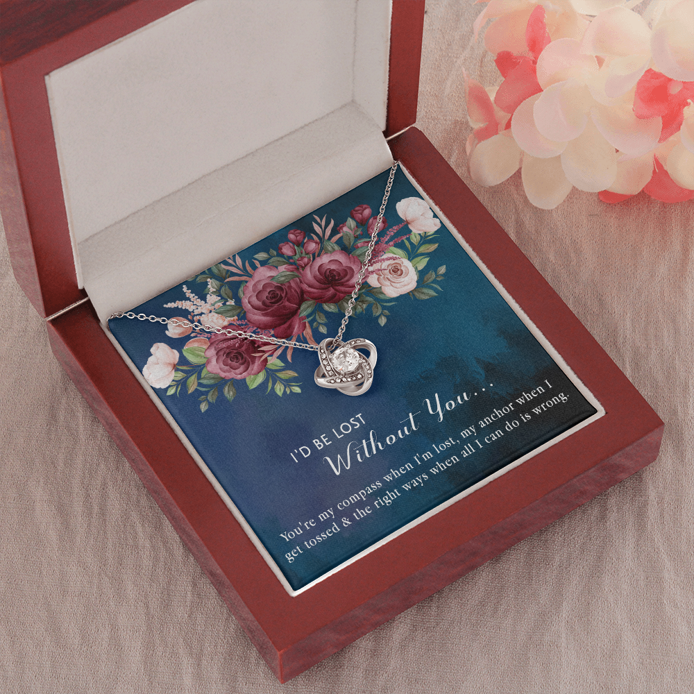 174A Necklace Gift for Girlfriend Wife, I'd Be Lost Without You Valentines Day Gifts