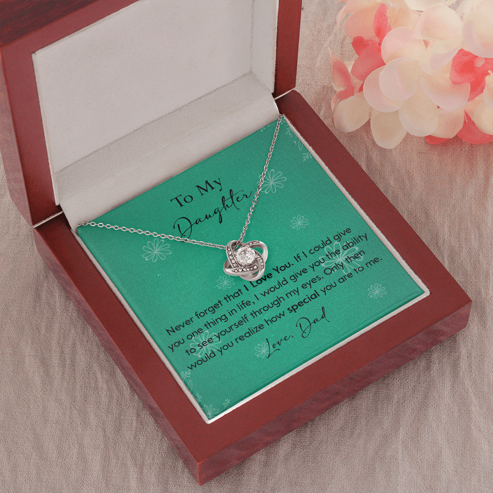 120A Necklace To My Daughter Gift From Dad, Never Forget That I LOVE YOU, Birth Gift