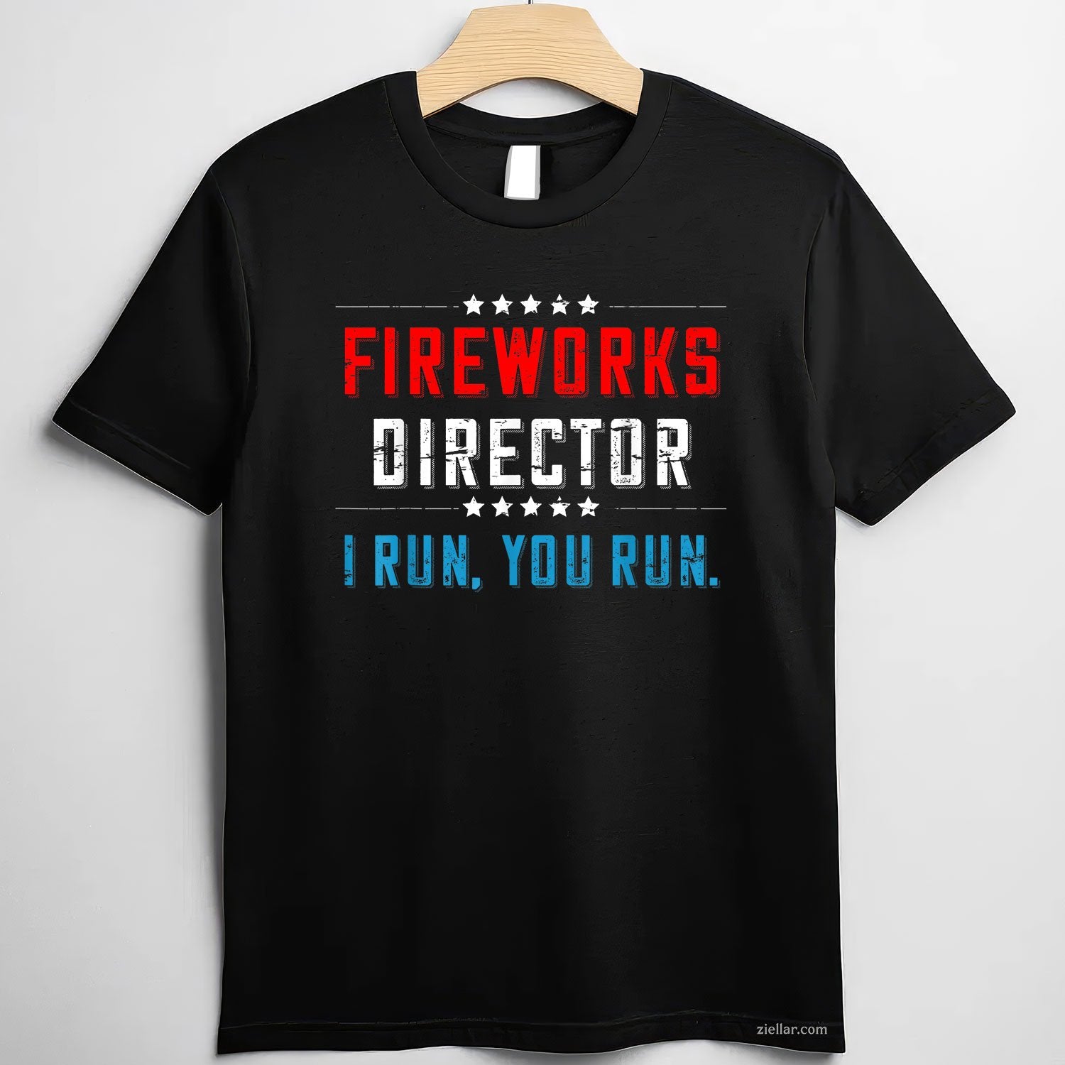 4th Of July Fireworks Director I Run You