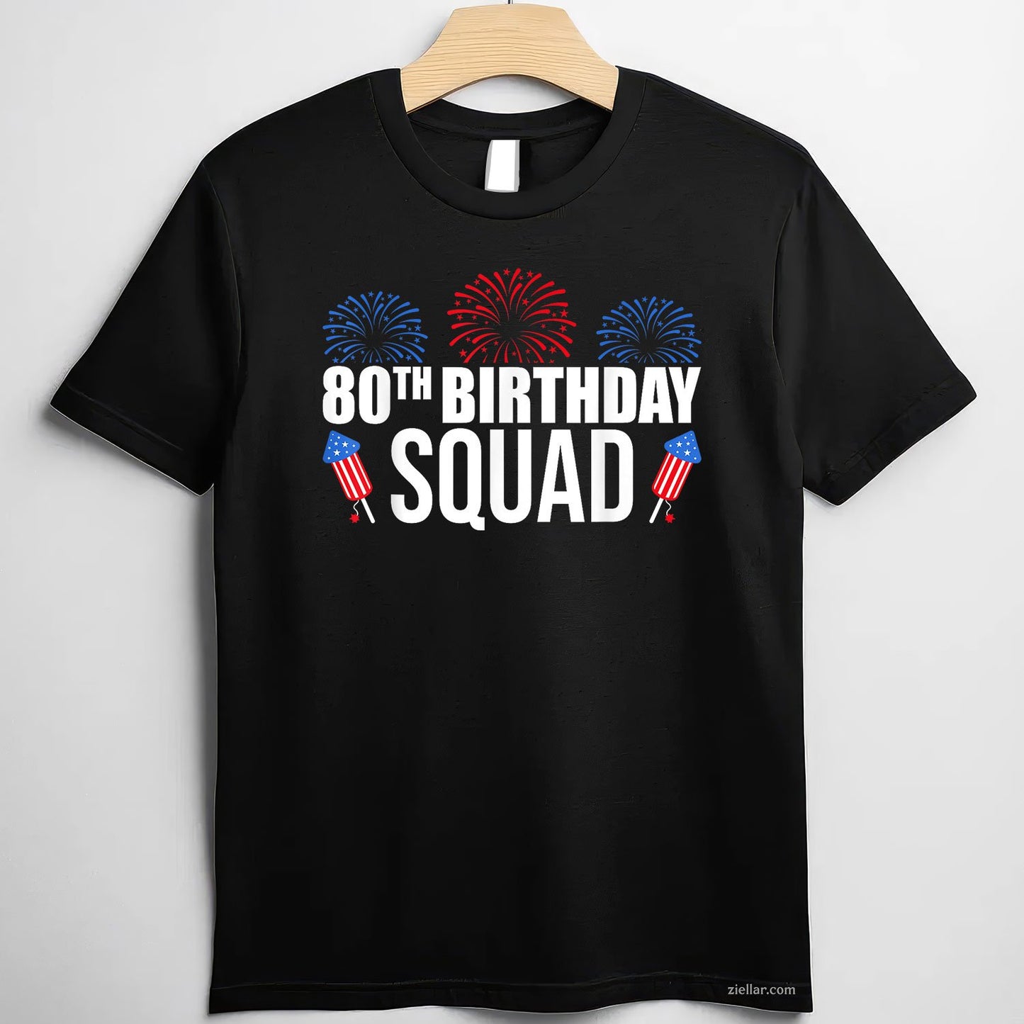 80th birthday squad 4th of july matching fireworks
