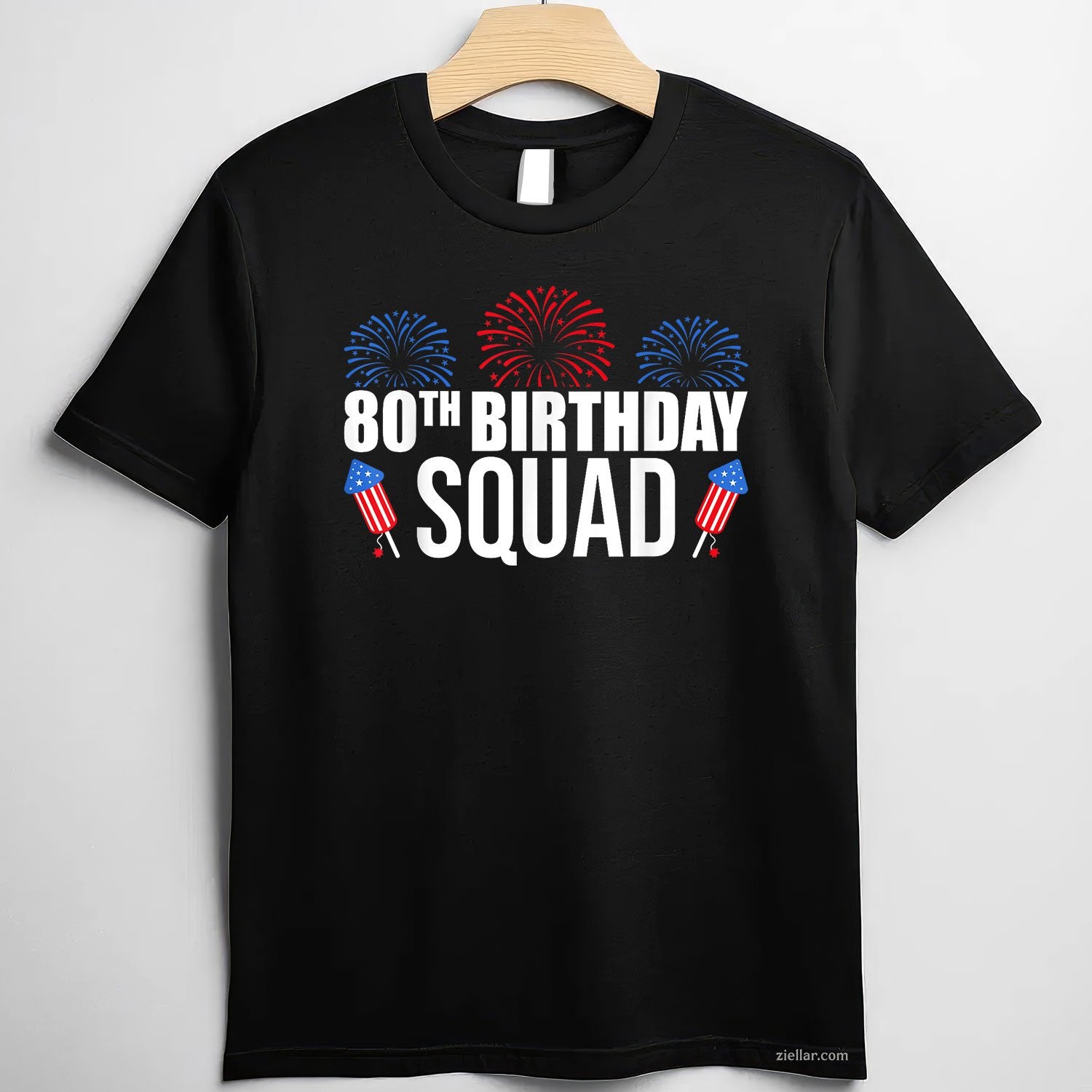 80th birthday squad 4th of july matching fireworks