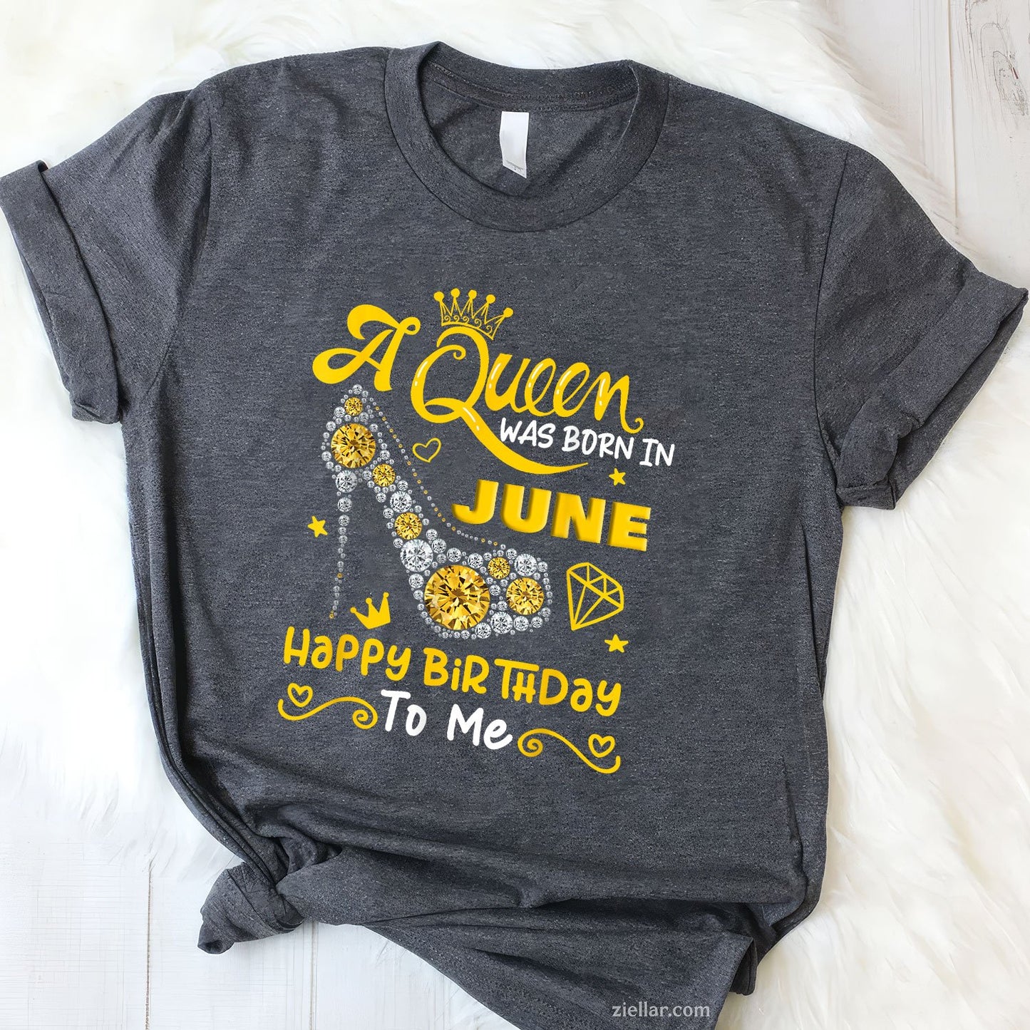 A Queen Was Born In June Happy Birthday To