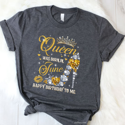 A Queen Was Born In June Happy
