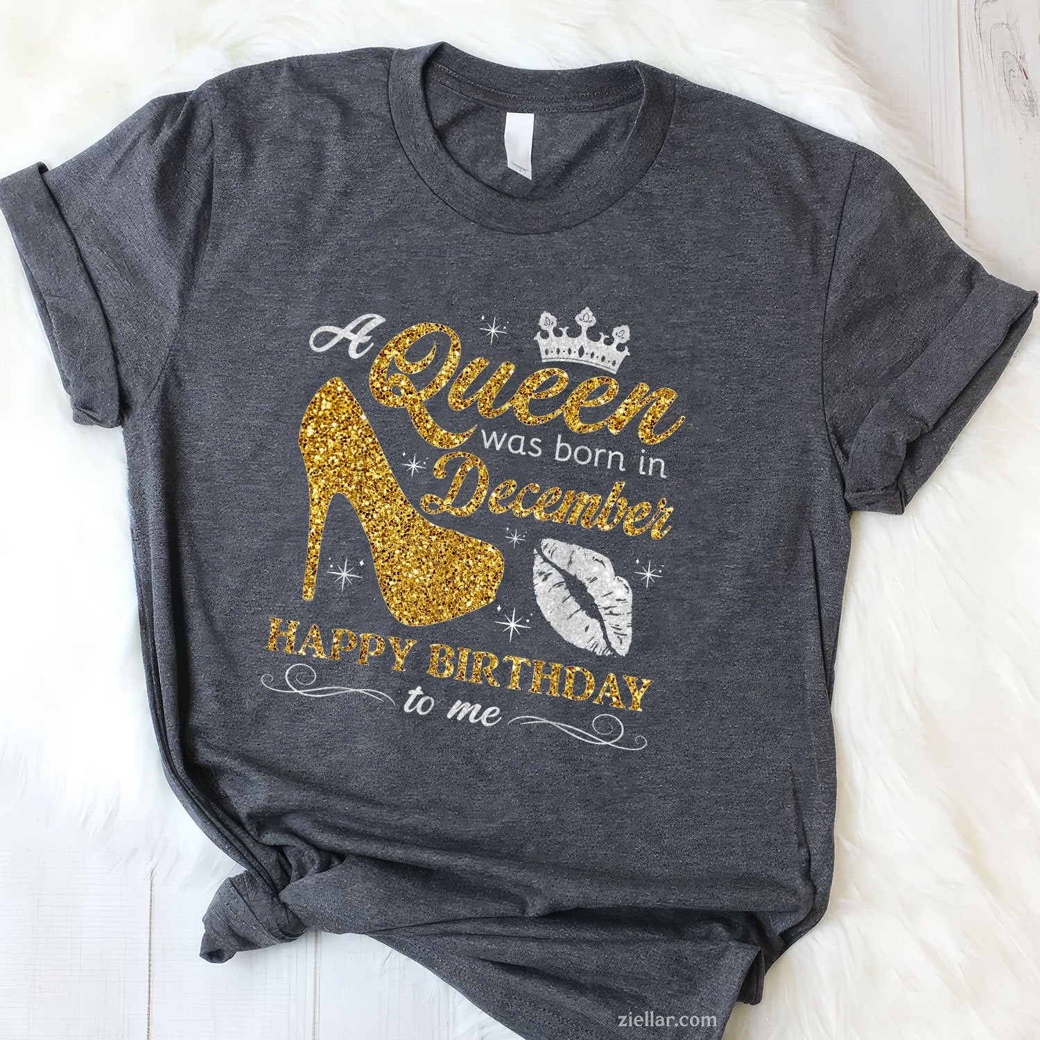 A Queen Was Born in December Tee and T-Shirt, Birthday T-Shirt Gift for Women and Girls Adults