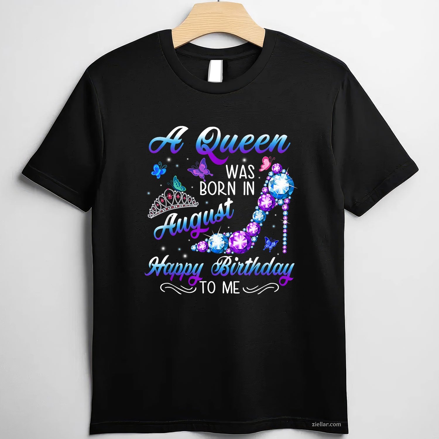 A Queen Was Born in August Tee and T-Shirt, Cute Birthday Gift T-Shirt for Girls and Women Adults