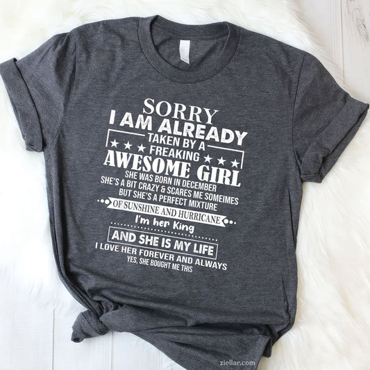 Already Taken by Awesome December Girl Tee and T-Shirt, Funny Love Gift T-Shirt for Men Adults