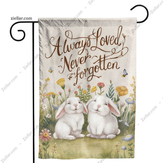 Always Loved, Never Forgotten Bunny Memorial Garden Flag for Pet Remembrance