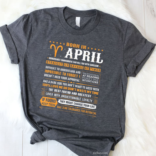 Aries Zodiac Birthday Tee and T-Shirt, Born in April T-Shirt Gift for Men and Women Adults