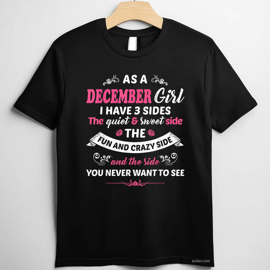 As a December Girl Tee and T-Shirt, Birthday Gift T-Shirt for Women Adults Born in December