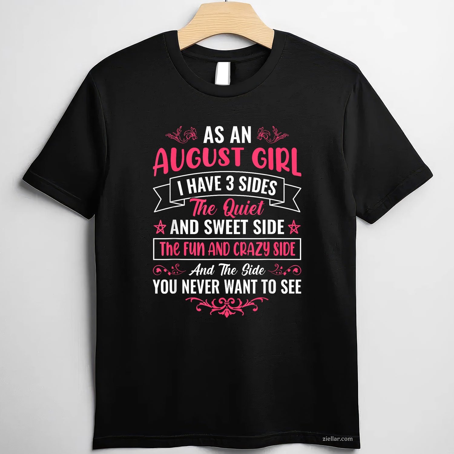 As an August Girl Tee and T-Shirt, Birthday Gift T-Shirt for Women Adults Born in August