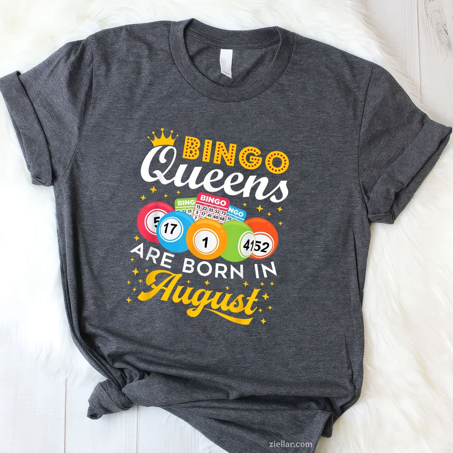 August Bingo Queen Tee and T-Shirt, Funny Birthday Gift T-Shirt for Women Adults