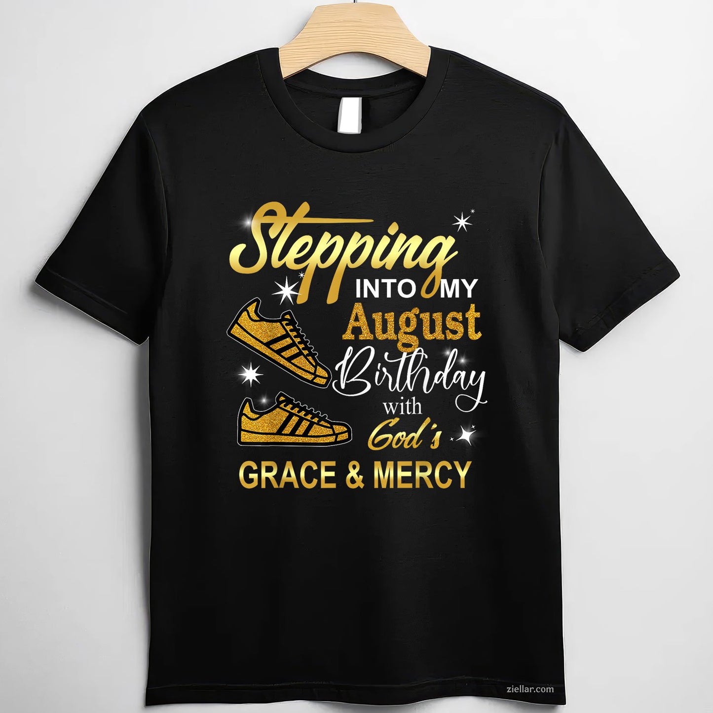 August Birthday Tee and T-Shirt, God's Grace and Mercy Inspirational T-Shirt Gift for Adults