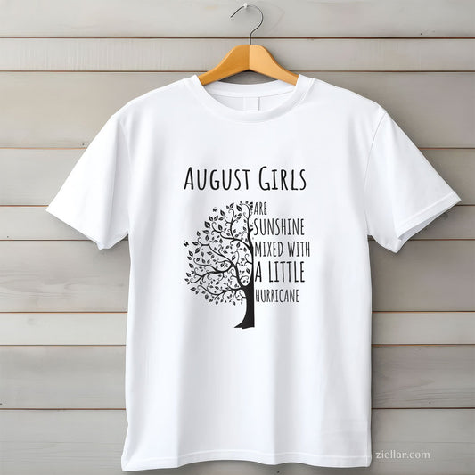 August Girls Are Sunshine Tee and T-Shirt, Mixed with Hurricane Funny T-Shirt Gift for Adults