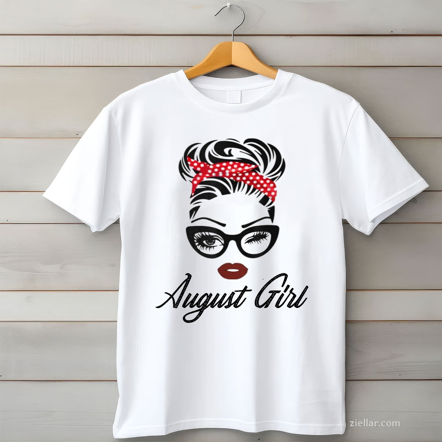 August Girl Wink Eye Face Tee and T-Shirt, Born in August Birthday T-Shirt for Women Adults