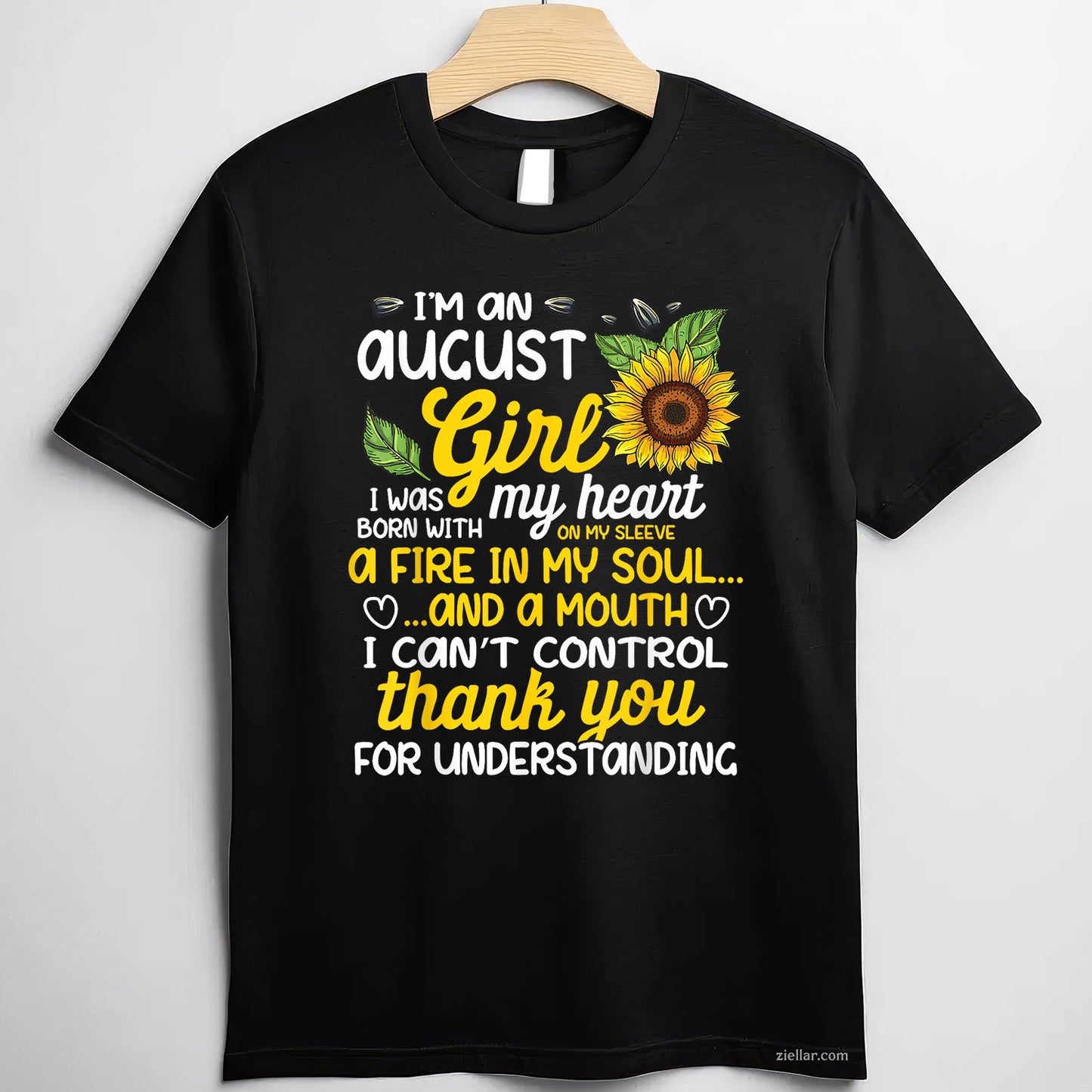 August Sunflower Girl Tee and T-Shirt, Queen Born in August Birthday T-Shirt for Women Adults