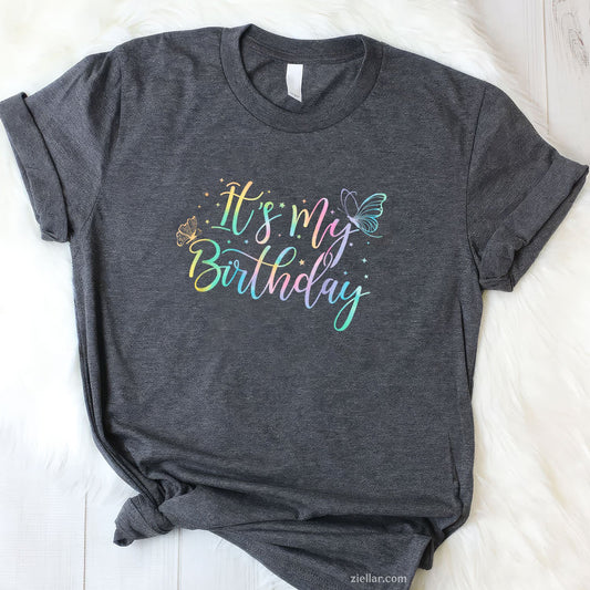 Birthday Butterfly Tie-Dye Tee and T-Shirt, It's My Birthday Party T-Shirt for Women Adults