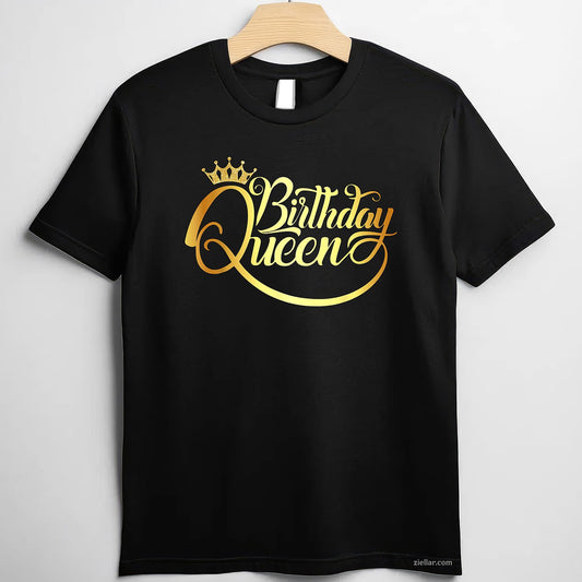 Birthday Queen Shirt For Ladies