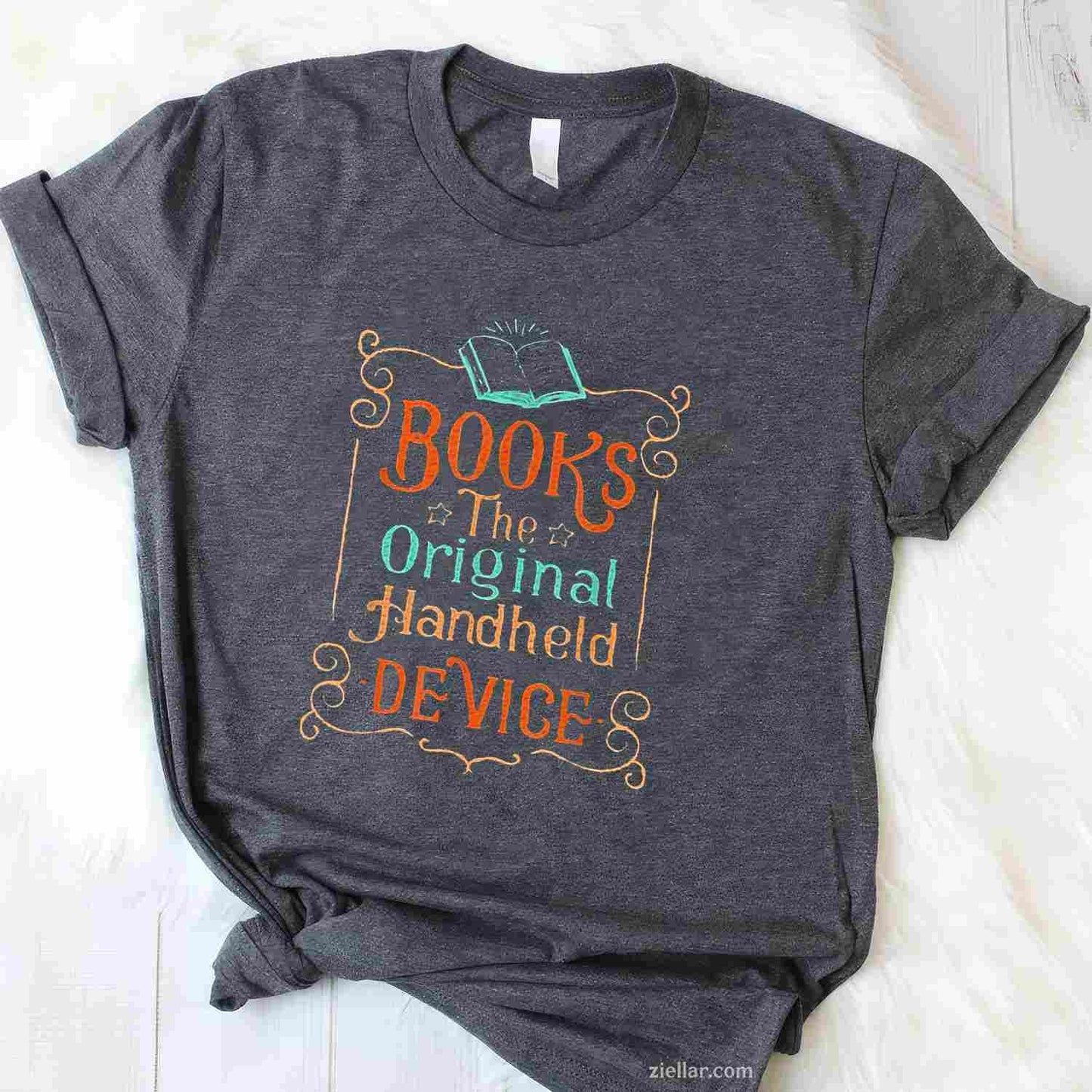 Books The Original Handheld DeviceFunny Book Lover T-Shirt