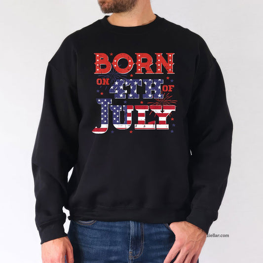 Born On 4th Of July Birthday American Men Women Boys Kids Sweatshirt
