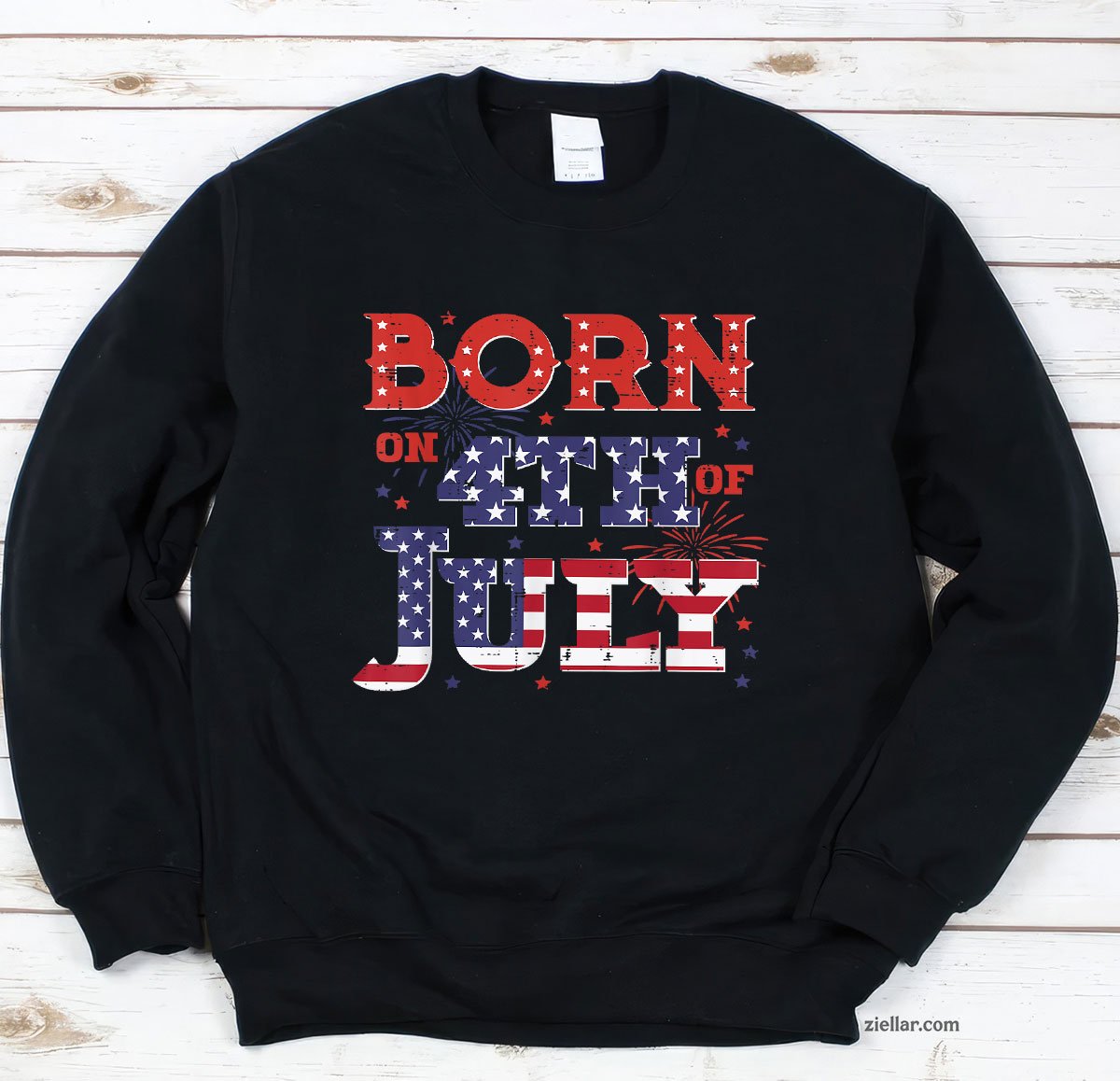 Born On 4th Of July Birthday American Men Women Boys Kids Sweatshirt
