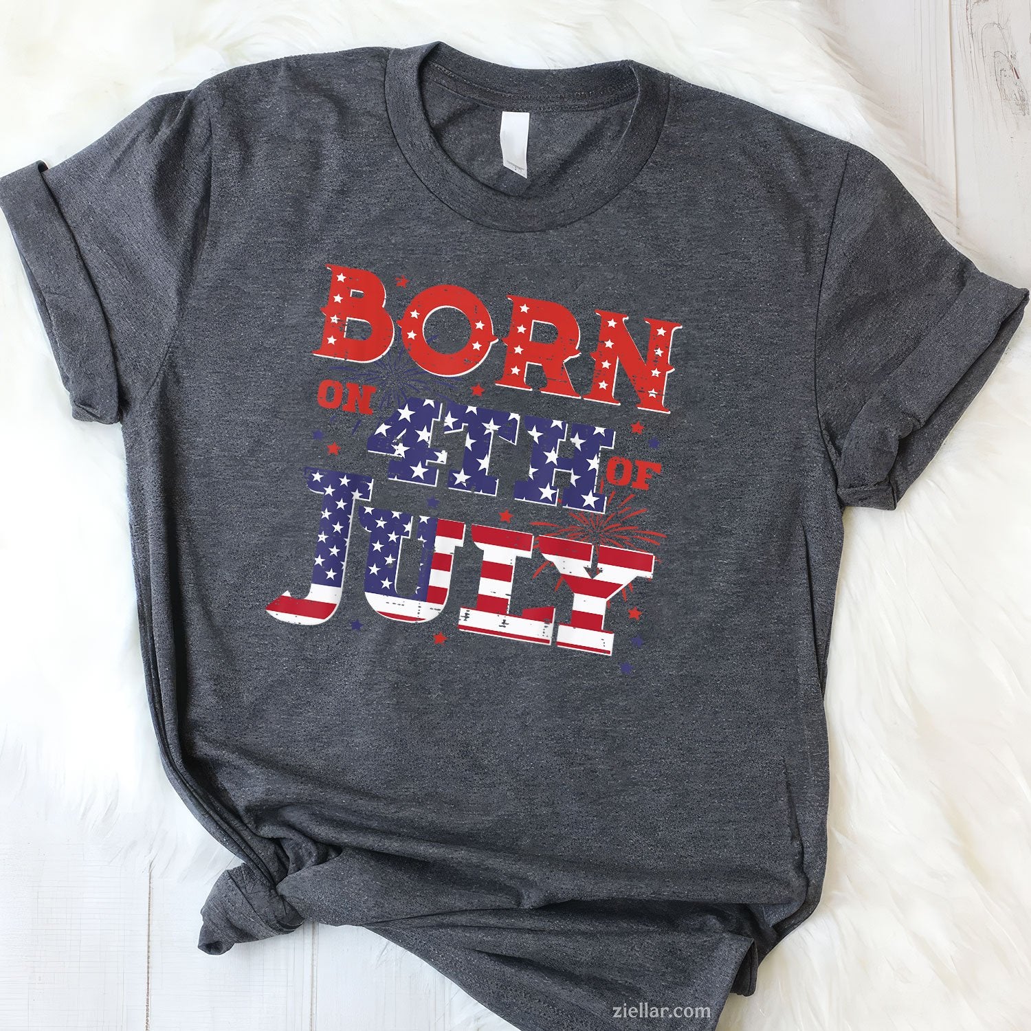 Born On 4th Of July Birthday American Men Women Boys