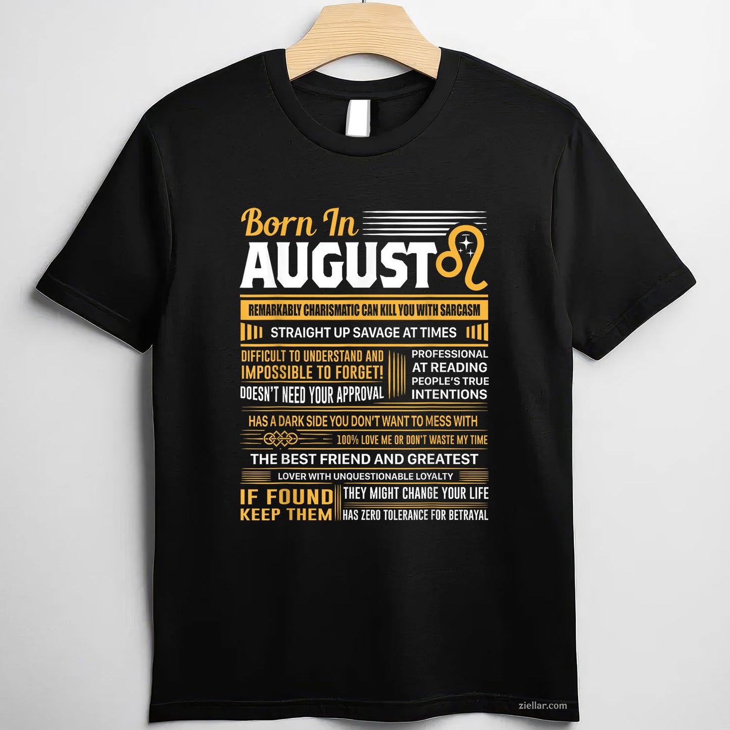 Born in August Tee and T-Shirt, Leo Zodiac Birthday T-Shirt Gift for Men and Women Adults