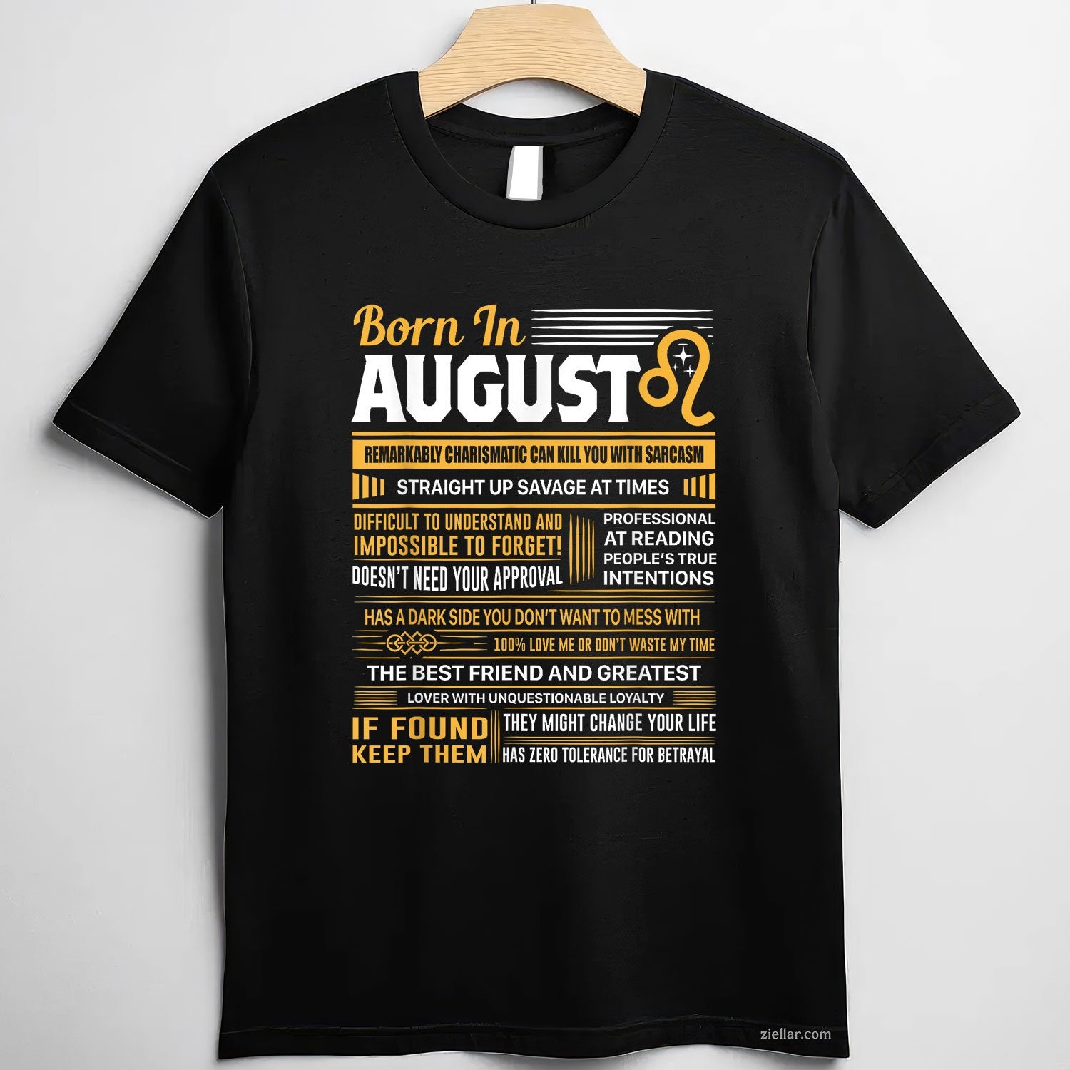Born in August Tee and T-Shirt, Leo Zodiac Birthday T-Shirt Gift for Men and Women Adults