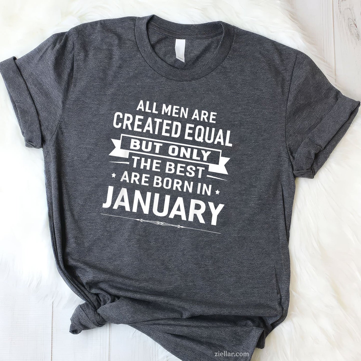 Born in January Birthday Gift Tee and T-Shirt, Happy January T-Shirt for Men and Women Adults