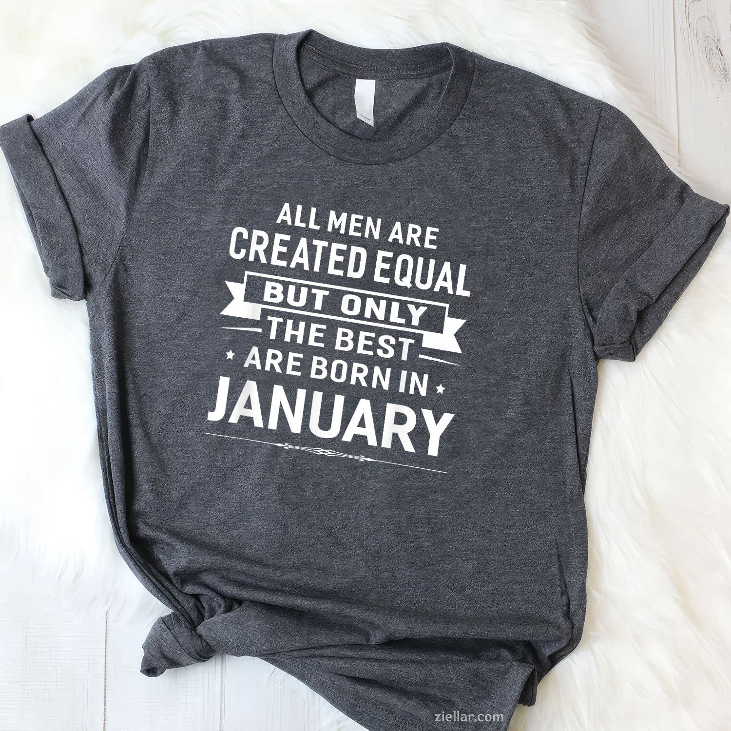 Born in January Birthday Gift Tee and T-Shirt, Happy January T-Shirt for Men and Women Adults