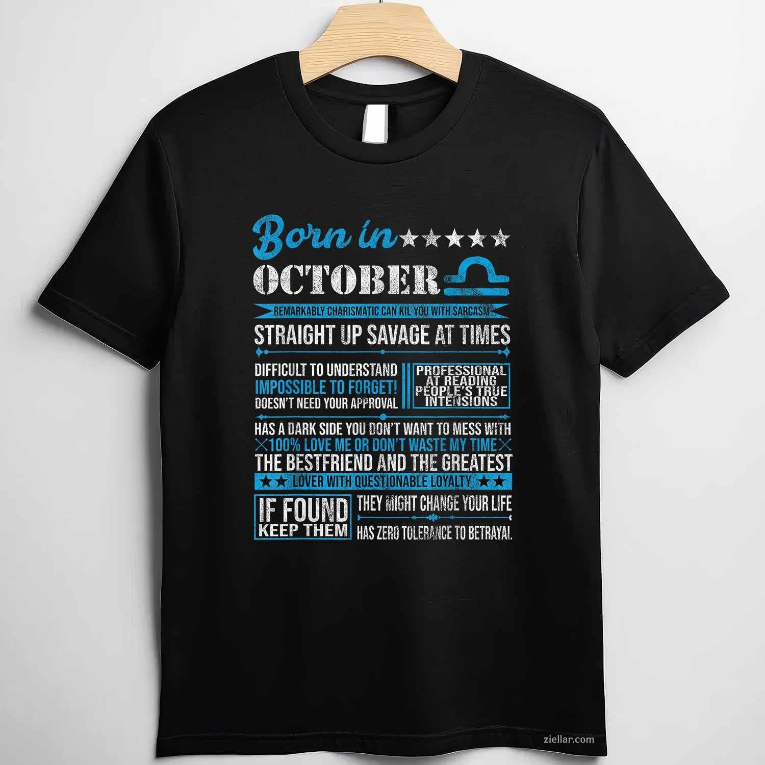 Born in October Libra Horoscope Birthday Gift T-Shirt and Tee for Adults Men Women Unisex