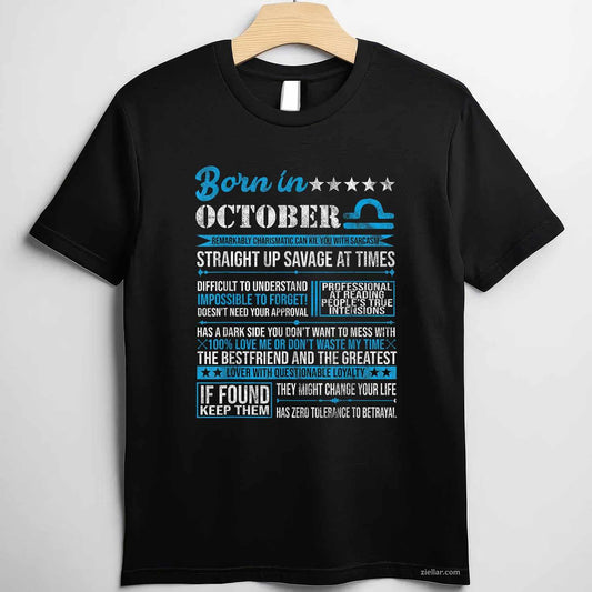 Born in October Libra Horoscope Birthday Gift T-Shirt and Tee for Adults Men Women Unisex