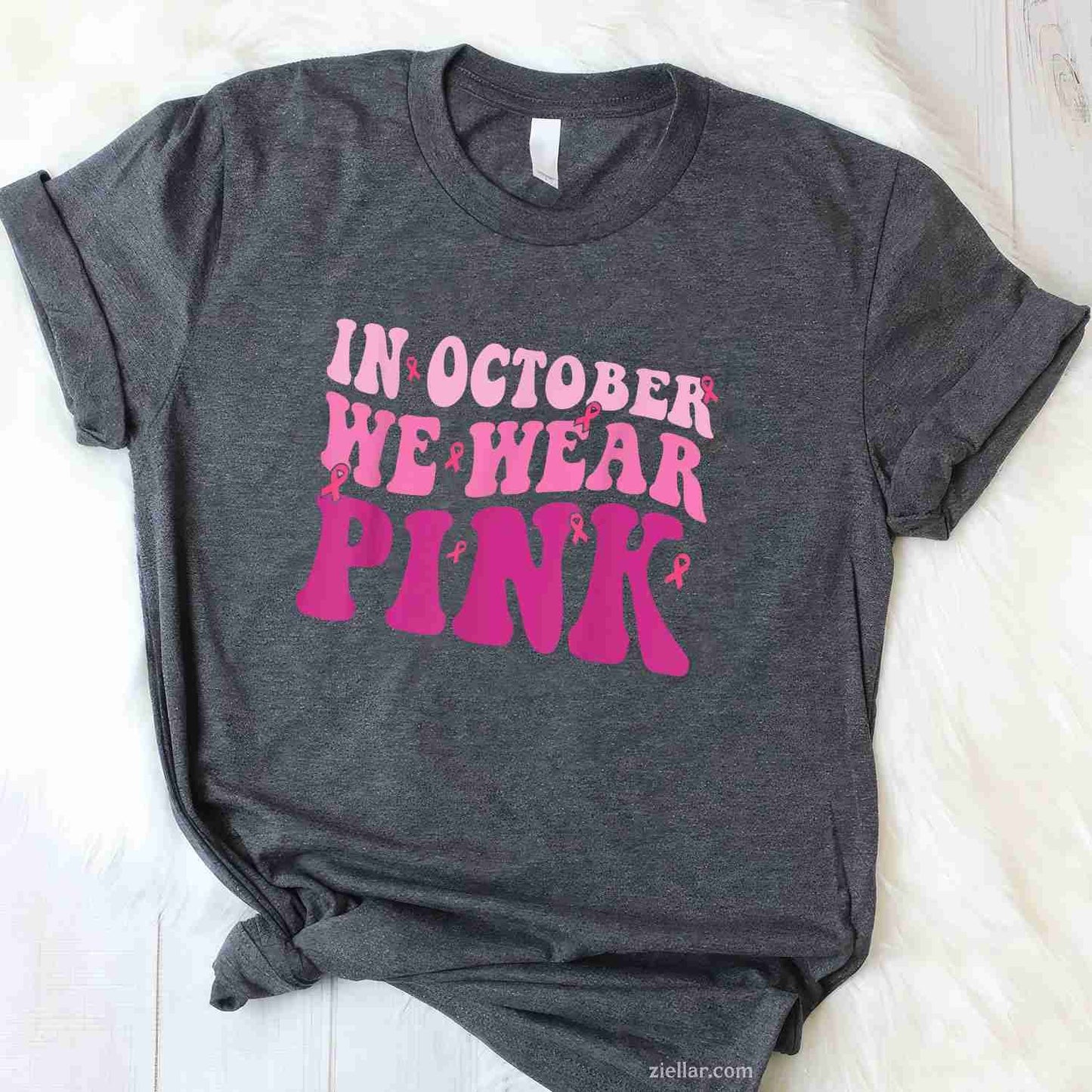 Breast Cancer s for Women In October We Wear Pink Funny Graphic Tee and T-Shirt Gift for Adults Men Women Unisex