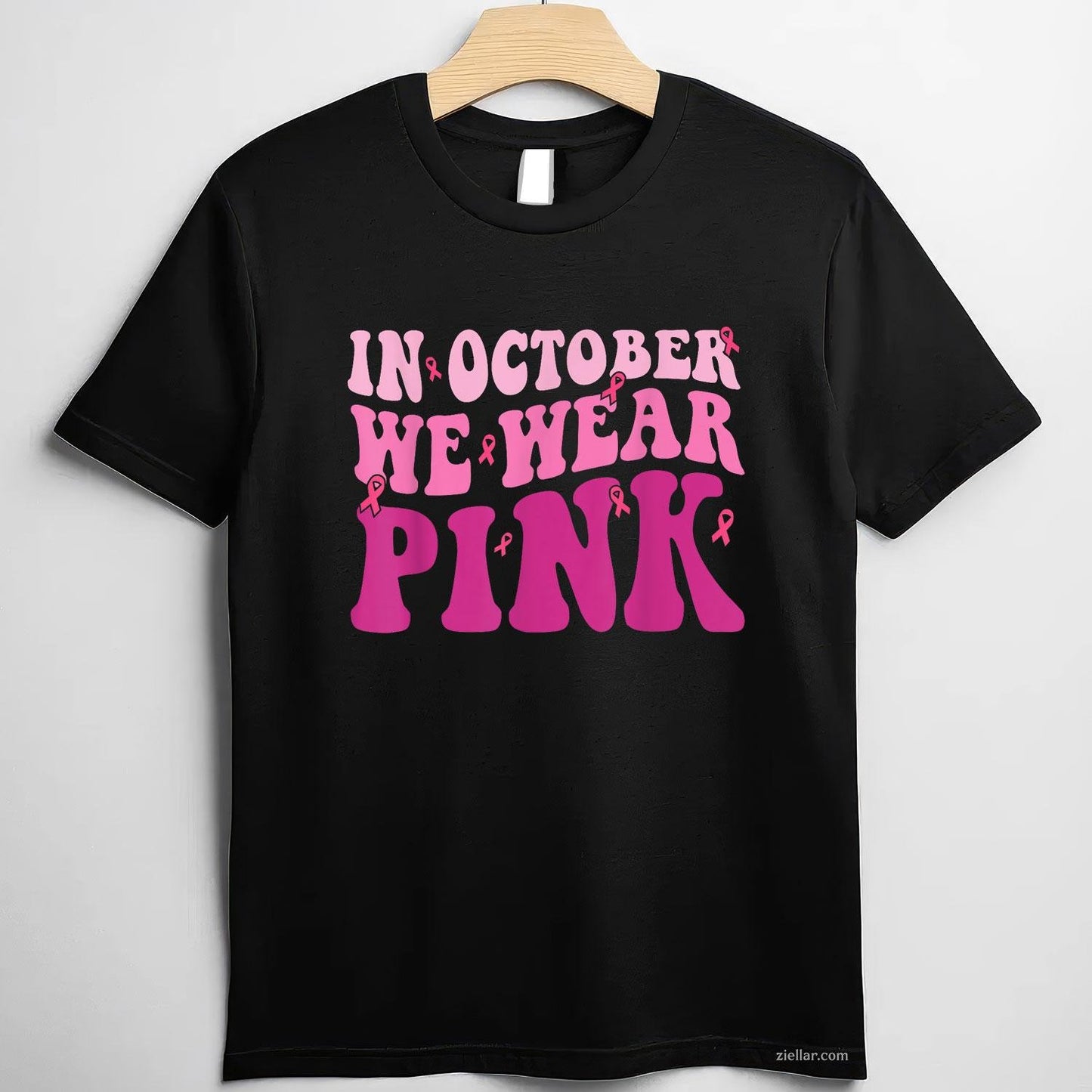 Breast Cancer s for Women In October We Wear Pink Funny Graphic Tee and T-Shirt Gift for Adults Men Women Unisex