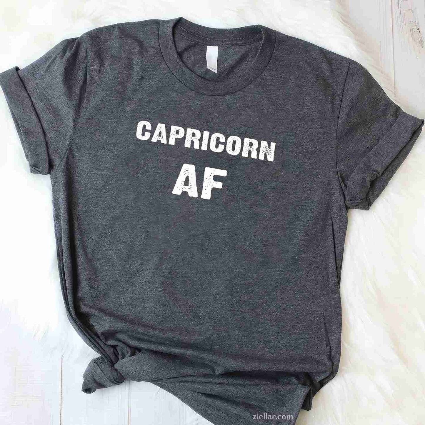 Capricorn Af Birthday T-Shirt_ Funny December January Zodiac Gift Tee, Perfect For Men And Women