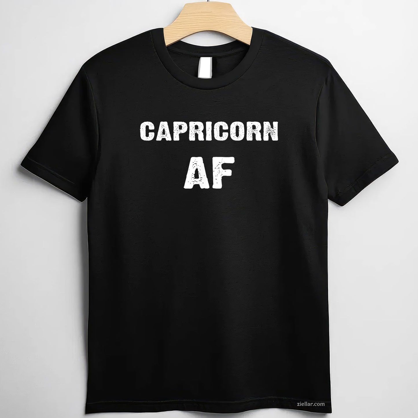 Capricorn Af Birthday T-Shirt_ Funny December January Zodiac Gift Tee, Perfect For Men And Women