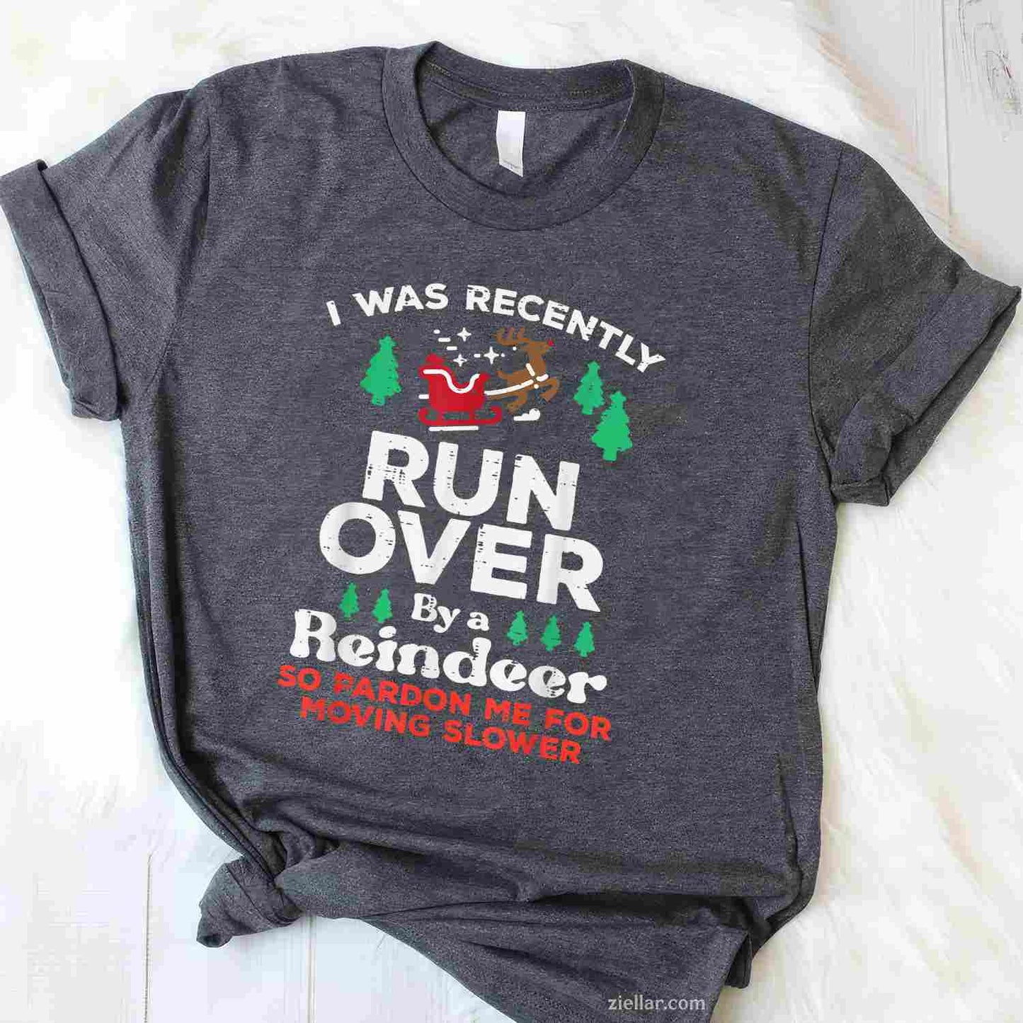 Christmas Runover By Reindeer Funny Xmas Women Men T-Shirt, A Funny Xmas Animal Lover Tee For Adults