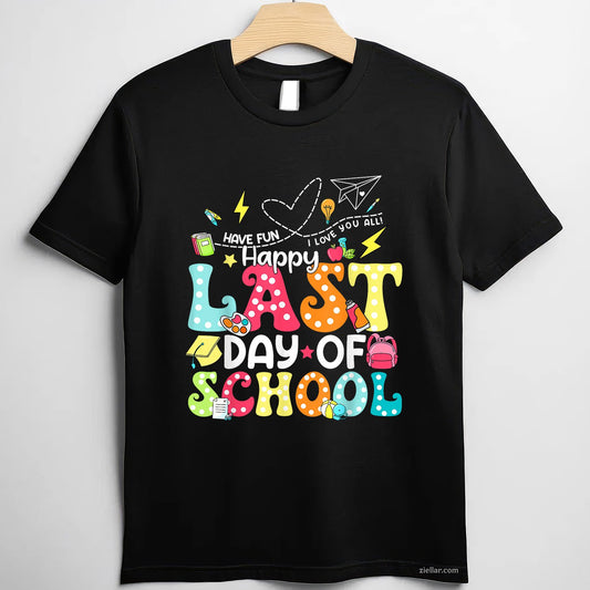 Cute End of School Appreciation Tee and T-Shirt, Graphic T-Shirt Gift for Educators