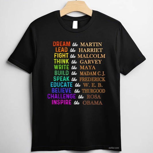 Dream Like Martin Lead Harriet The Juneteenth 1865 TShirt