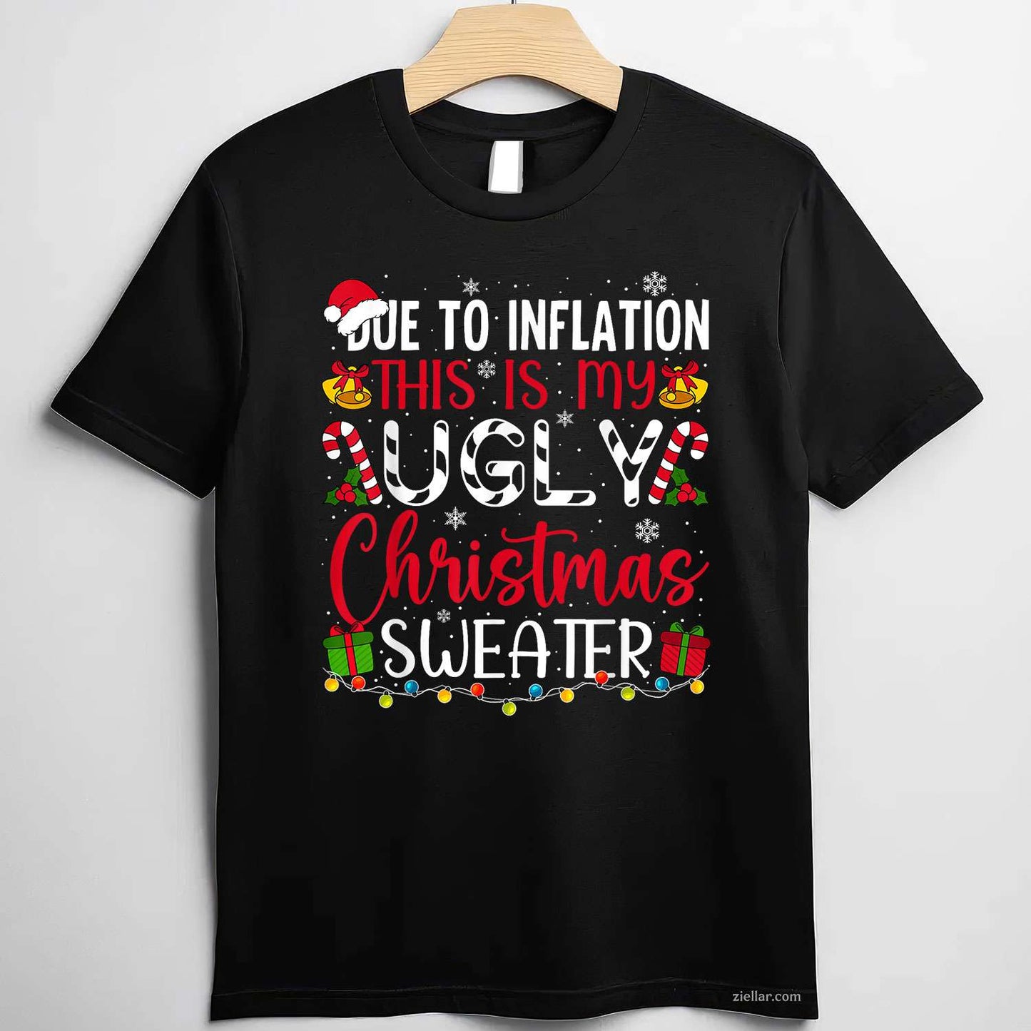 Due To Inflation Ugly Christmas Sweater Funny Xmas Holiday T-Shirt_ Humorous Holiday Party Tee