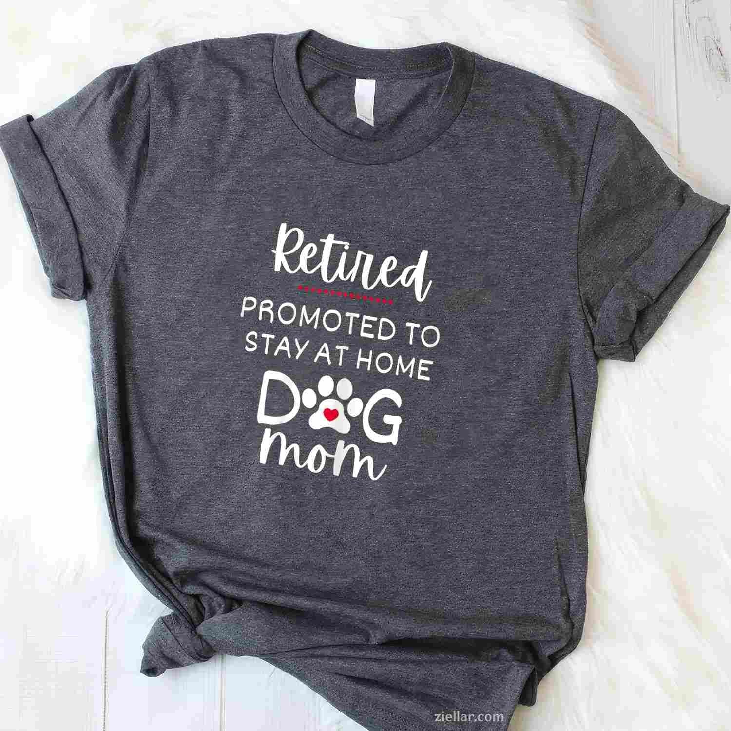 Funny Dog Mom Retirement For Dog Lover T-Shirt, Vintage Graphic Tee For Adults Women