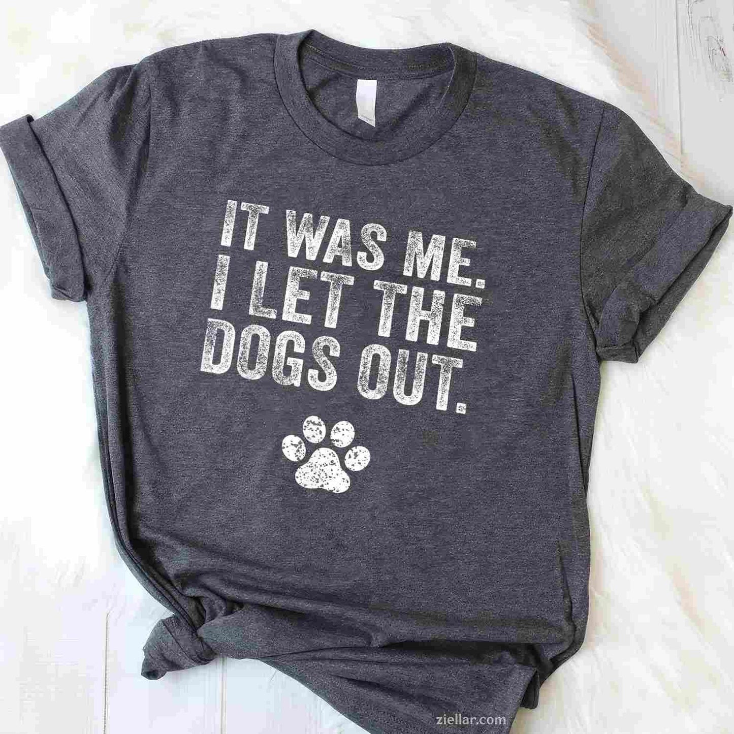 Funny It Was Me I Let The Dogs Out T-Shirt, Distressed Graphic Tee For Dog Lover Men Women