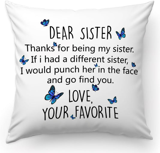 Funny Sister Gift Pillow Case, Thanks for Being My Sister, Flannel Sofa Cushion Birthday Decor