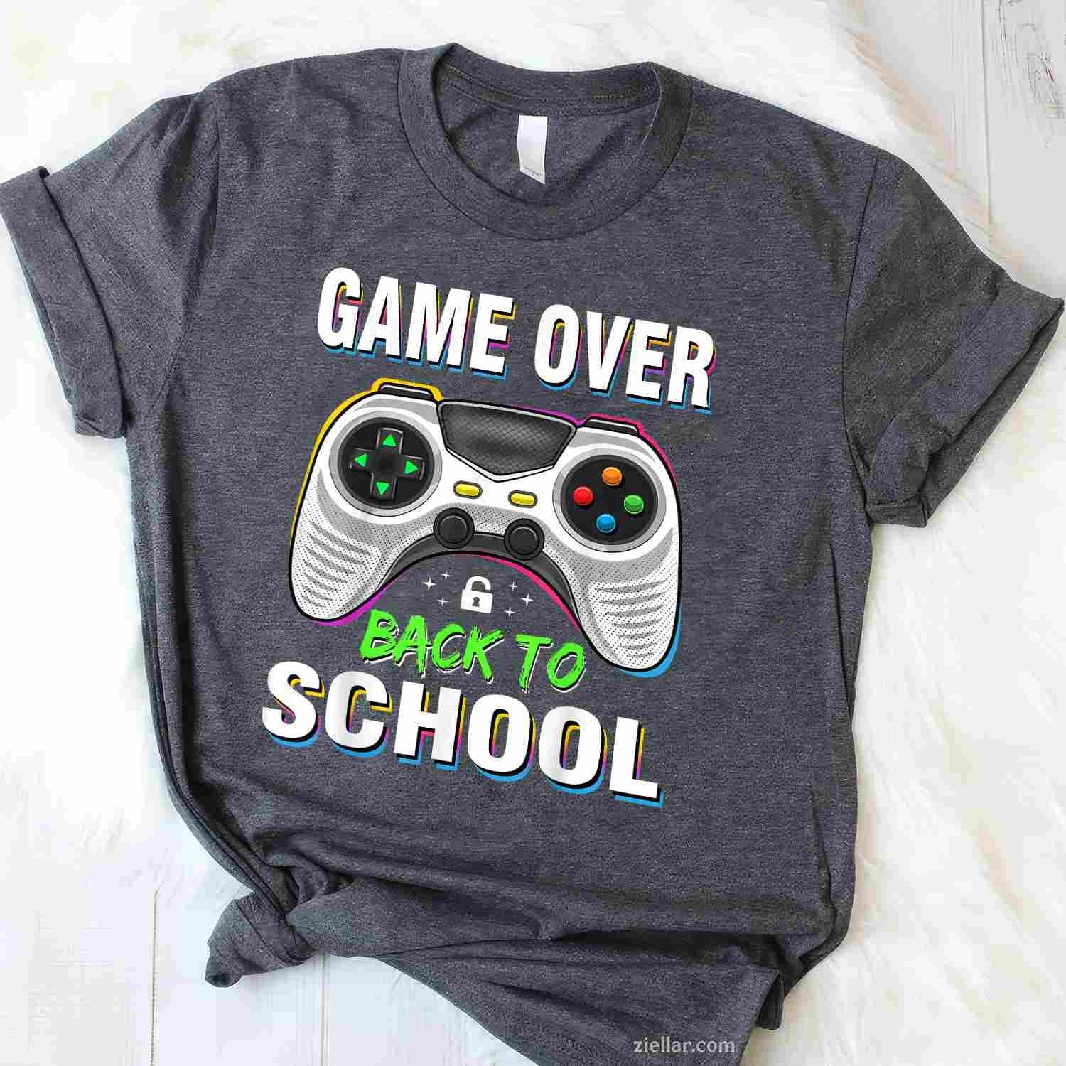 Game Over Back To School Shirt Funny First Day School T-Shirt Tee for Men Women Adults Unisex