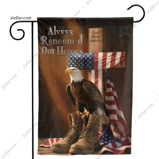 Garden Flag Always Remember Our Heroes Yard Banner Patriotic USA Decor