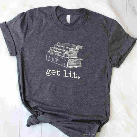 Get Lit with Books Funny Meme - Gift for Book Lover, Reading T-Shirt