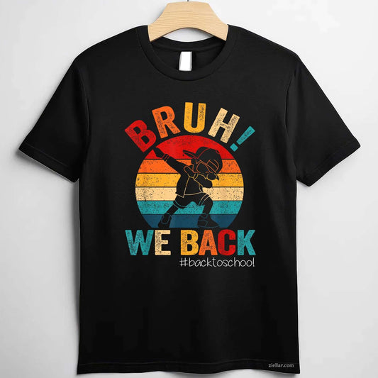 Groovy Bruh We Back Teachers Funny Back To School T-Shirt Tee for Men Women Adults Unisex