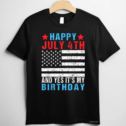 Happy And Its Birthday Yes July My 4th